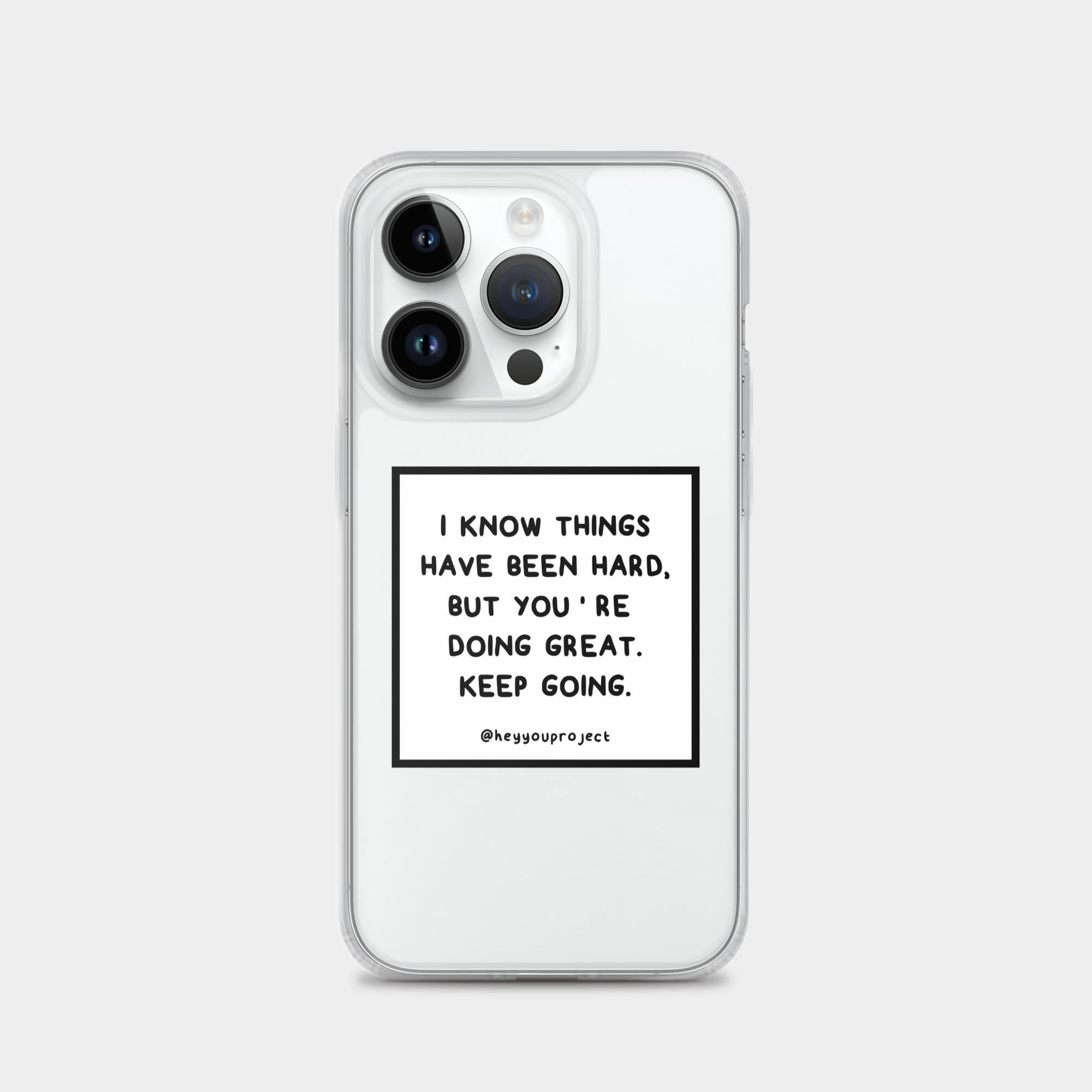 You're Doing Great iPhone Case – HeyYou Project You're Doing Great iPhone Case – HeyYou Project