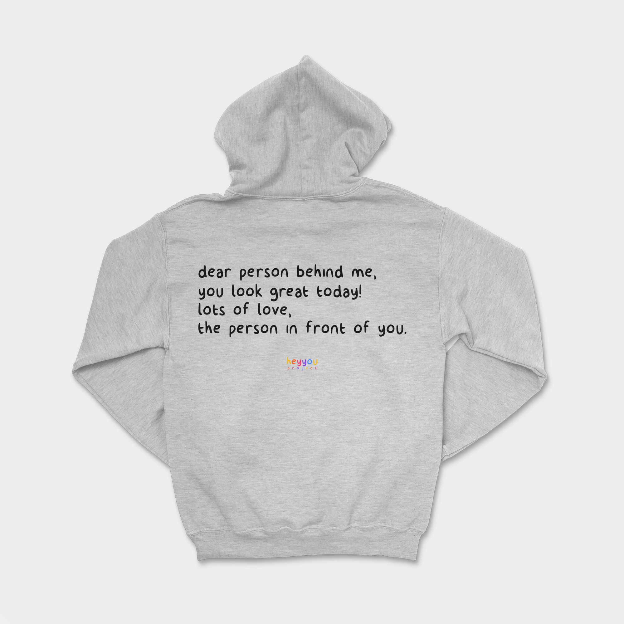 Hey Person Behind Me Sweatshirt Dear Person Behind Me Grey Hoodie