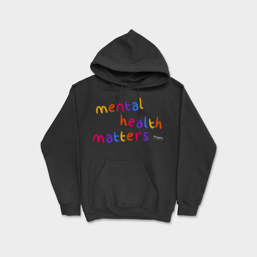 Mental Health Matters Blackout Hoodie HeyYou Project